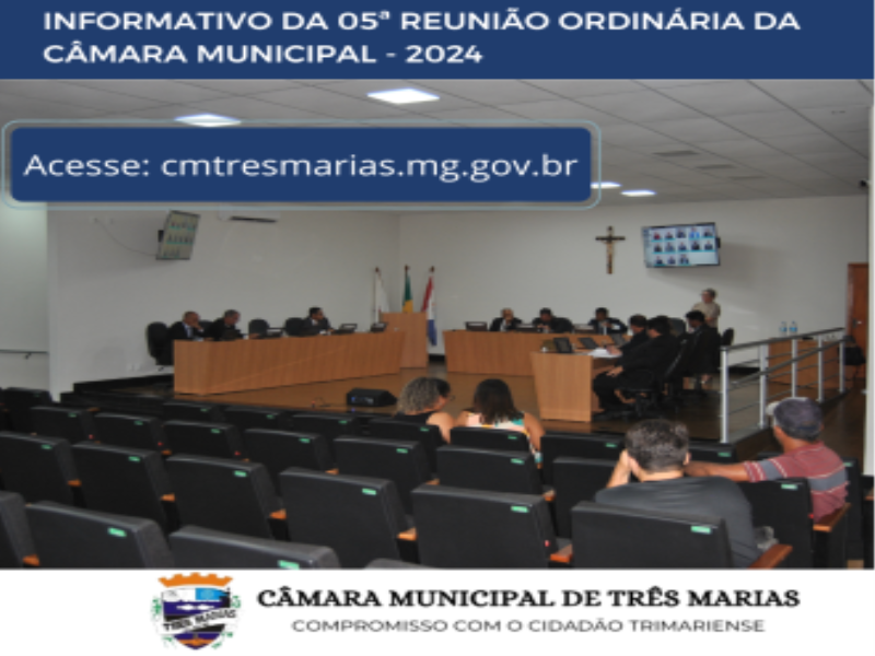 INFORMATIVO DA 05ª REUNIÃO ORDINÁRIA REALIZADA EM 14/02/2024