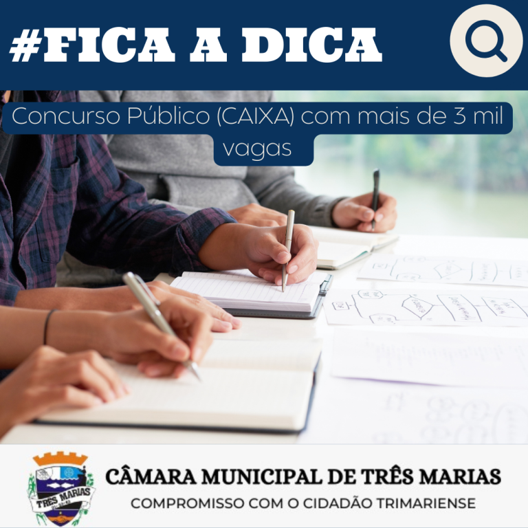 #FICA A DICA: Concurso Público (CAIXA) com mais de 3 mil vagas