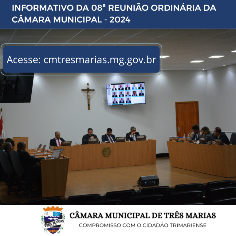 INFORMATIVO DA 08ª REUNIÃO ORDINÁRIA REALIZADA EM 04/03/2024