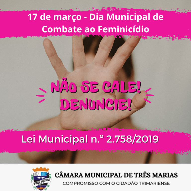 17 de Março - DIA MUNICIPAL DE COMBATE AO FEMINICÍDIO