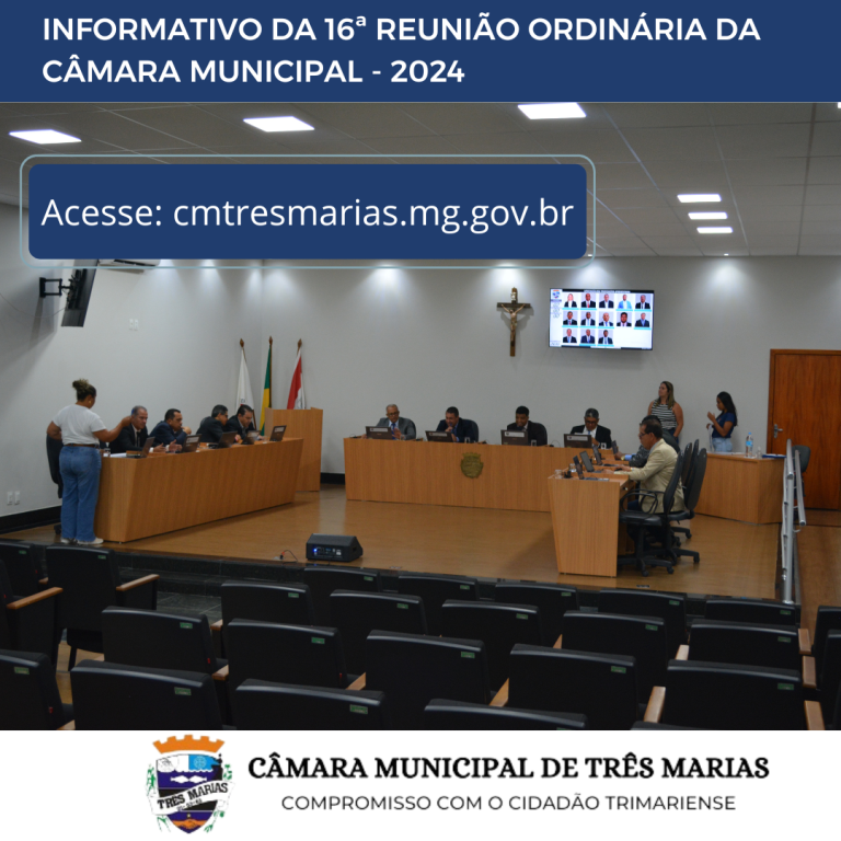 INFORMATIVO DA 16ª REUNIÃO ORDINÁRIA REALIZADA EM 29/04/2024