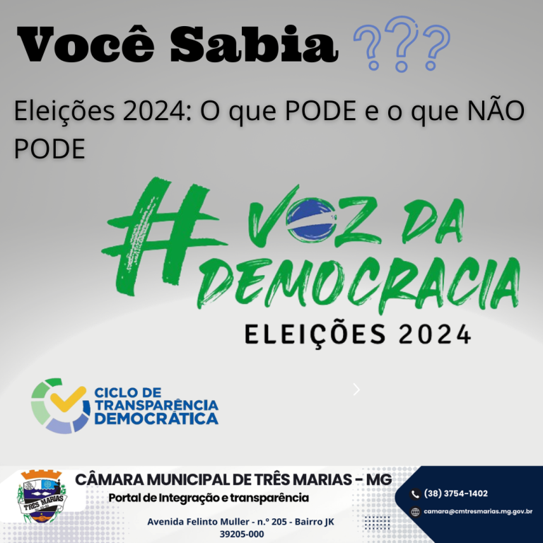 VOCÊ SABIA? ELEIÇÕES 2024: O que PODE e o que NÃO PODE