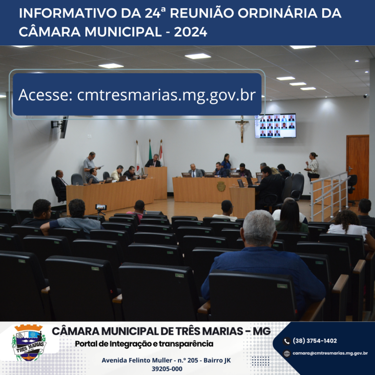 INFORMATIVO DA 24ª REUNIÃO ORDINÁRIA REALIZADA EM 24/06/2024