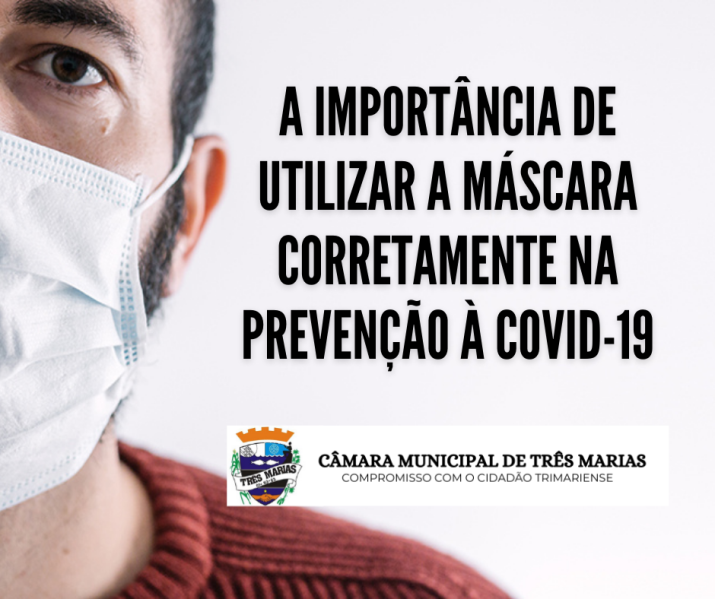 A importância de utilizar a máscara corretamente na prevenção à COVID-19