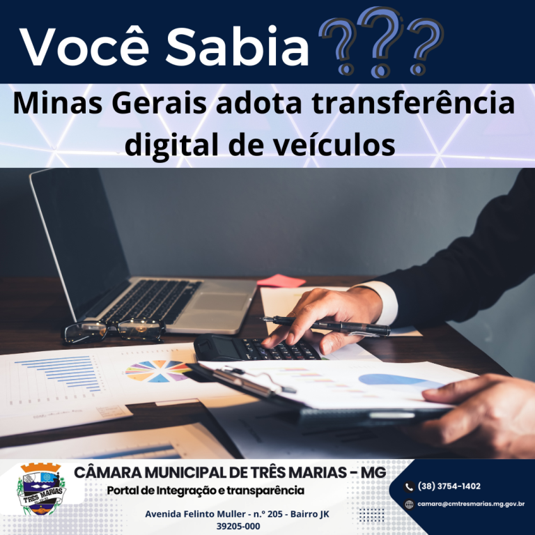 VOCÊ SABIA? Minas Gerais adota transferência digital de veículos