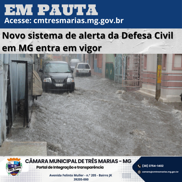 EM PAUTA: Novo sistema de alertas da Defesa Civil em Minas entra em vigor